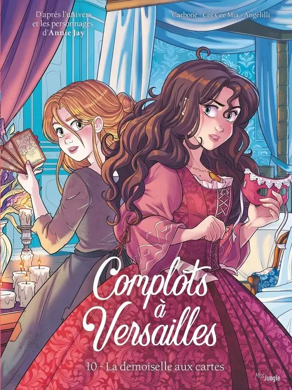 Couverture de l'album Complots à Versailles Tome 10 La demoiselle aux cartes