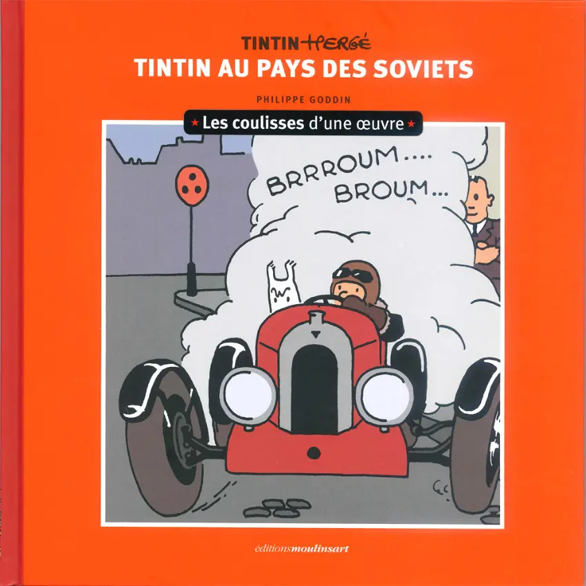 Couverture de l'album Tintin - Les coulisses d'une œuvre 1 Tintin au pays des Soviets