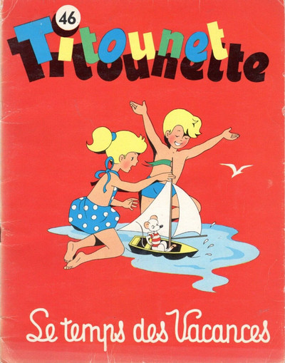 Couverture de l'album Titounet et Titounette Tome 46 Le temps des vacances