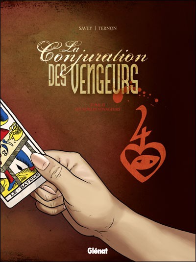 Couverture de l'album La Conjuration des Vengeurs Tome 2 Les nobles voyageurs