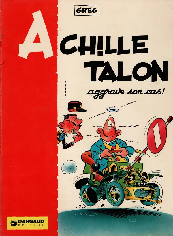 Couverture de l'album Achille Talon Tome 2 Achille Talon aggrave son cas !