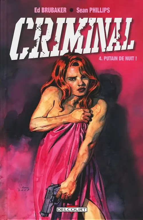 Couverture de l'album Criminal Tome 4 Putain de nuit !