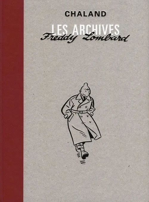 Couverture de l'album Freddy Lombard Les Archives Freddy Lombard