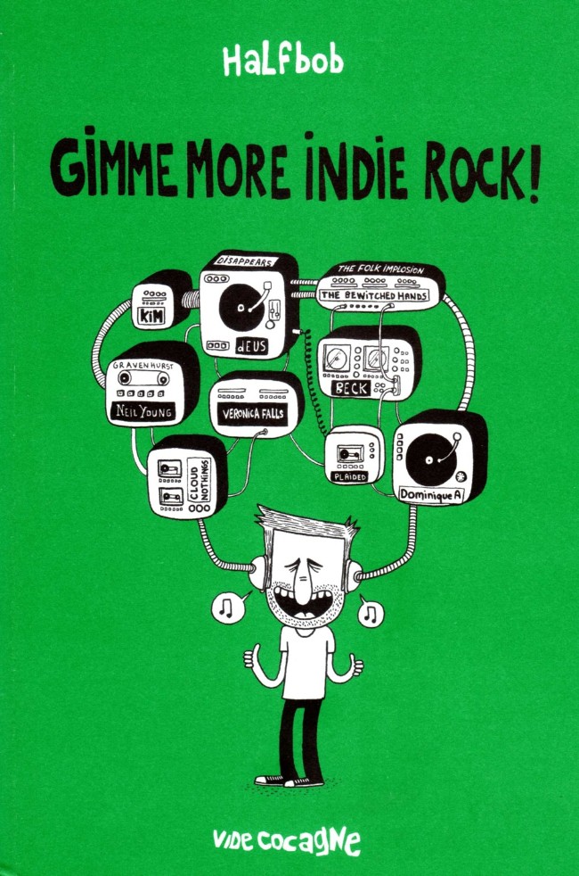 Couverture de l'album Gimme Indie Rock ! Tome 4 Gimme more Indie Rock !