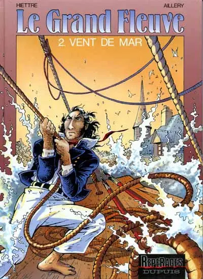 Couverture de l'album Le Grand fleuve Tome 2 Vent de Mar