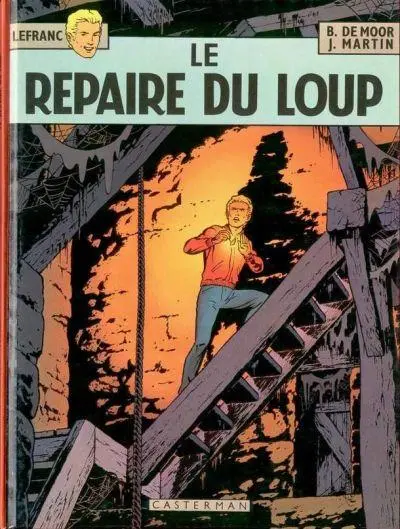 Couverture de l'album Lefranc Tome 4 Le repaire du loup