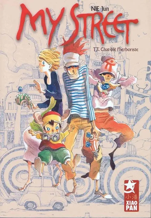 Couverture de l'album My street Tome 3 Chat-blé, l'herboriste