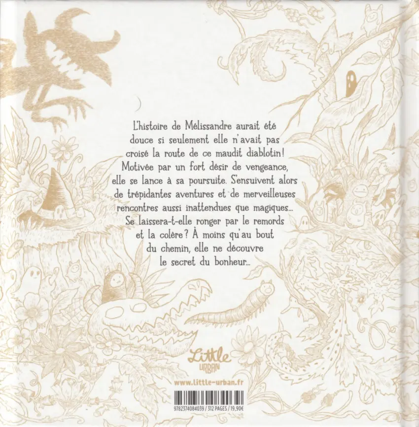 Verso de l'album Comment Mélissandre la petite sorcière découvrit le secret du bonheur.