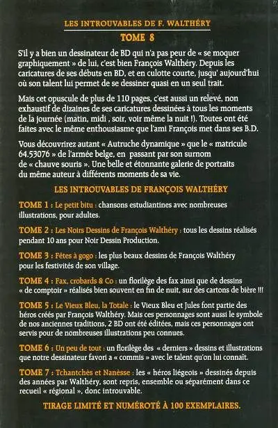 Verso de l'album Les Introuvables de F. Walthéry Tome 8 Quoi, ma gueule...