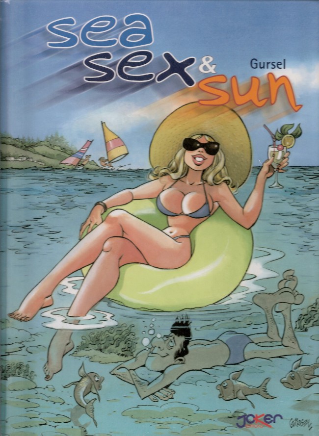 Couverture de l'album Sea sex & sun Tome 1