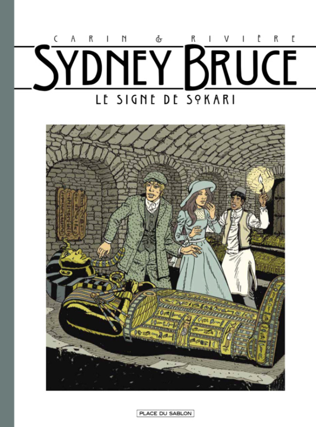 Couverture de l'album Sydney Bruce Tome 3 Le Signe de Sokari