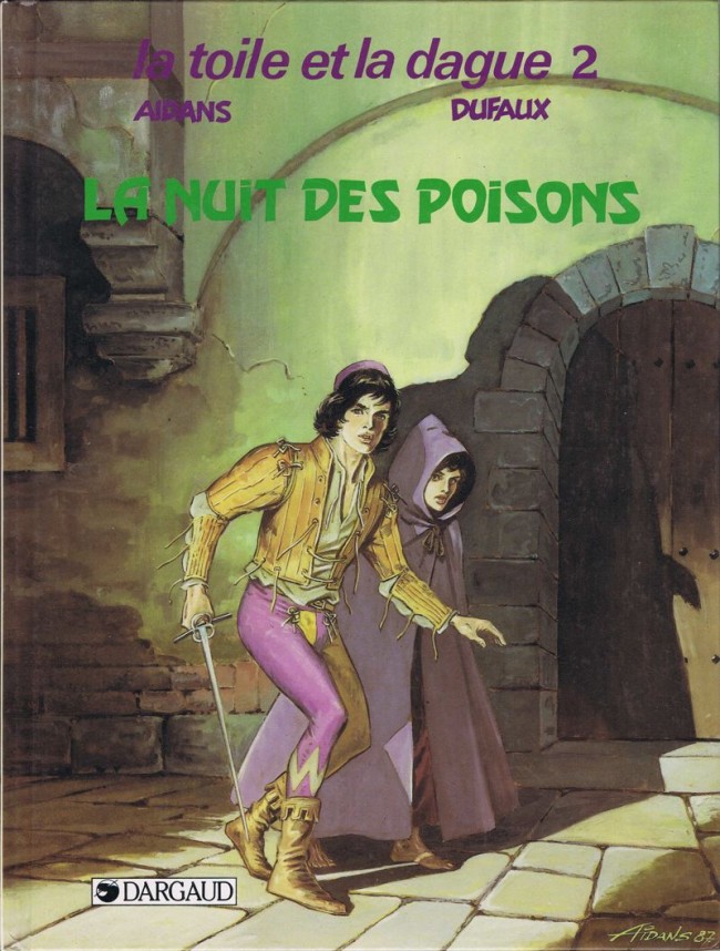 Couverture de l'album La Toile et la dague Tome 2 La nuit des poisons