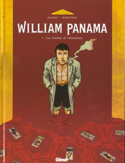 Couverture de l'album William Panama Tome 1 Les Cloches de Watertown