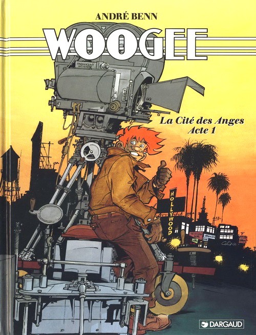 Couverture de l'album Woogee Tome 2 La Cité des Anges . Acte 1