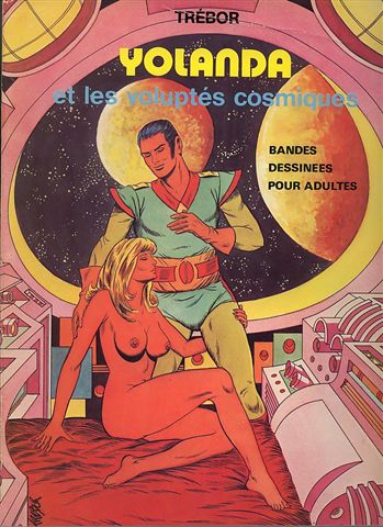 Couverture de l'album Yolanda et les voluptés cosmiques Tome 1