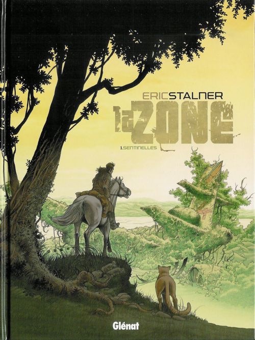 Couverture de l'album La Zone Tome 1 Sentinelles