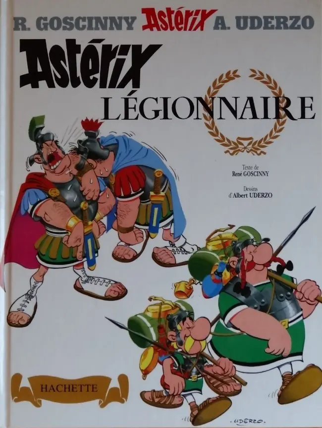 Couverture de l'album Astérix Tome 10 Astérix légionnaire