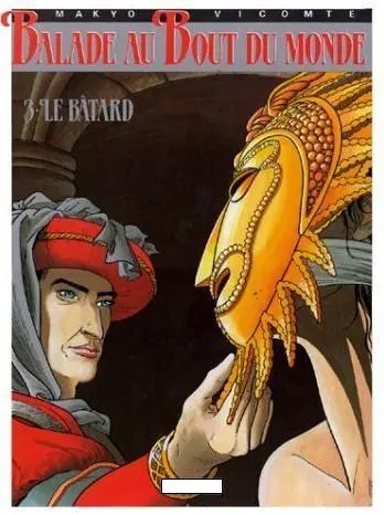 Couverture de l'album Balade au Bout du monde Tome 3 Le bâtard