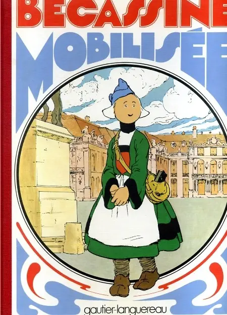 Couverture de l'album Bécassine Tome 4 Bécassine mobilisée