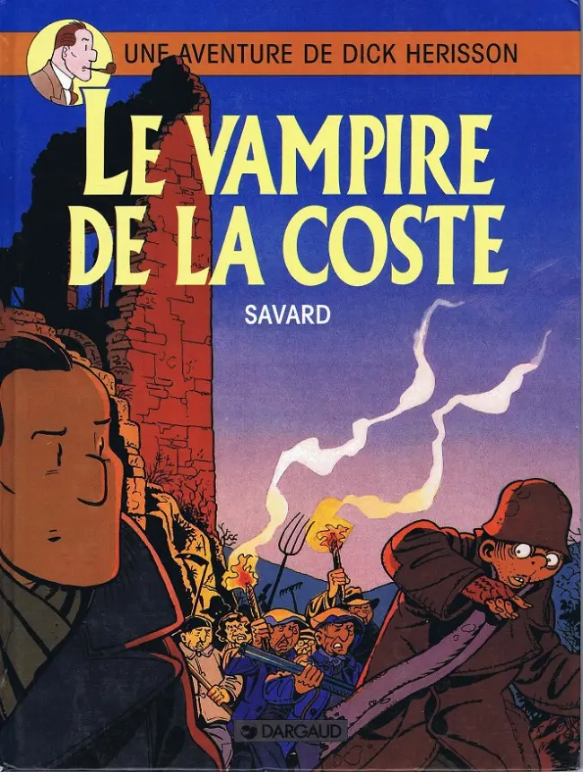 Couverture de l'album Dick Hérisson Tome 4 Le vampire de la coste