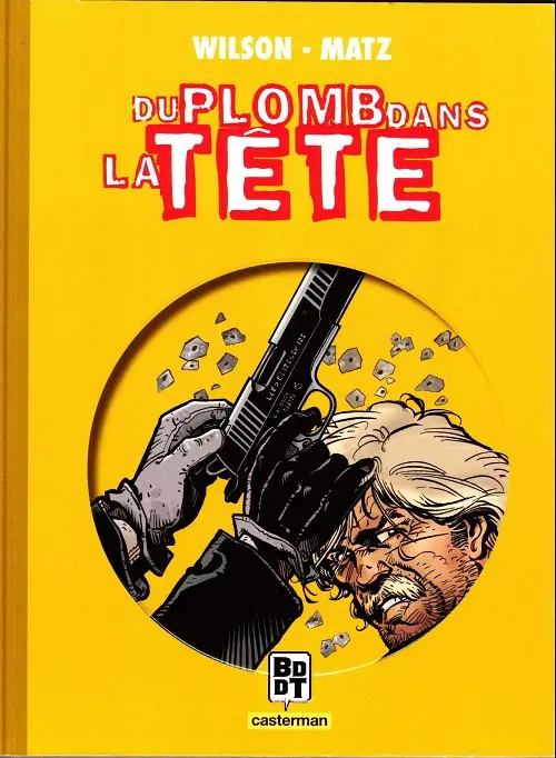 Couverture de l'album Du plomb dans la tête