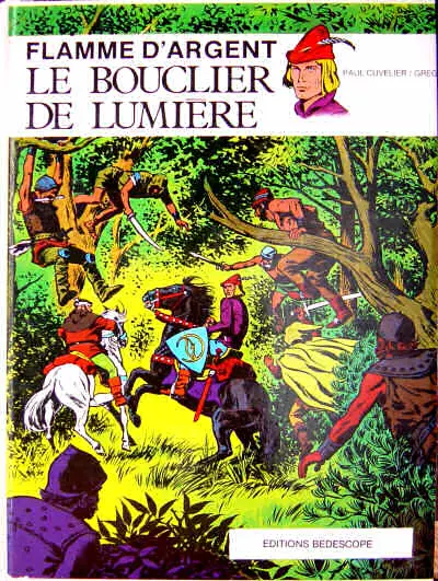 Couverture de l'album Flamme d'Argent Tome 3 Le bouclier de lumière