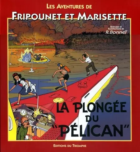 Couverture de l'album Fripounet et Marisette Tome 7 La plongée du Pélican