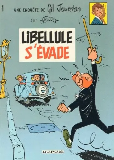 Couverture de l'album Gil Jourdan Tome 1 Libellule s'évade