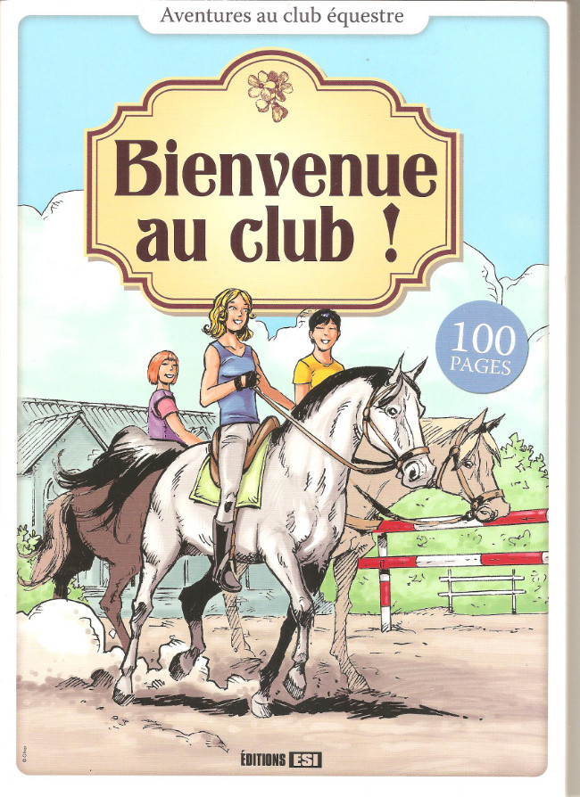 Couverture de l'album Aventures au club équestre Bienvenue au club !