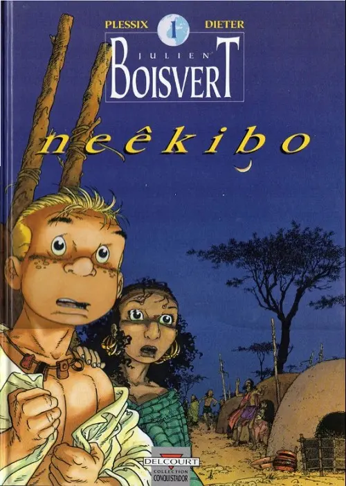 Couverture de l'album Julien Boisvert Tome 1 Neêkibo