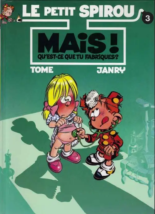 Couverture de l'album Le Petit Spirou Tome 3 Mais ! Qu'est-ce que tu fabriques ?