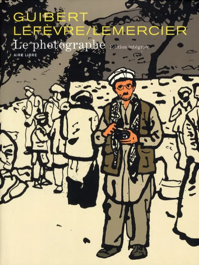 Couverture de l'album Le Photographe Édition intégrale