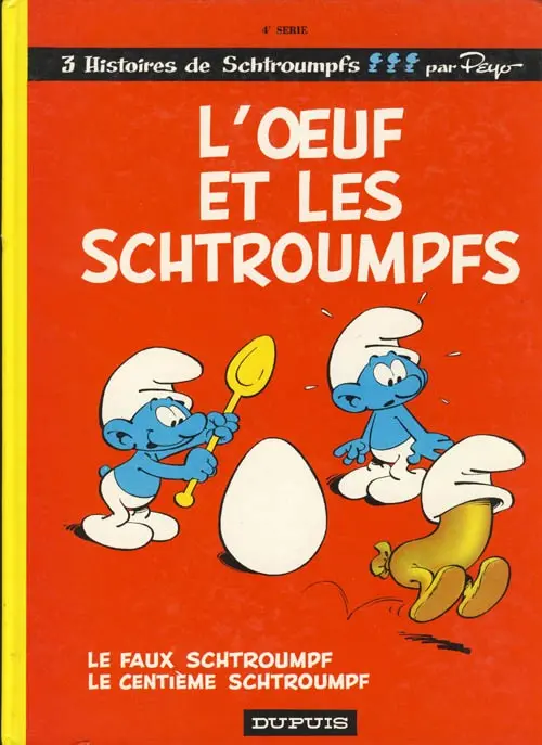 Couverture de l'album Les Schtroumpfs Tome 4 L'œuf et les schtroumpfs