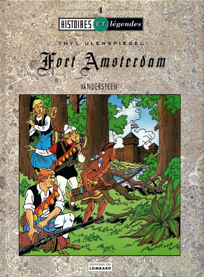 Couverture de l'album Les Aventures de Thyl Ulenspiegel Tome 2 Fort Amsterdam