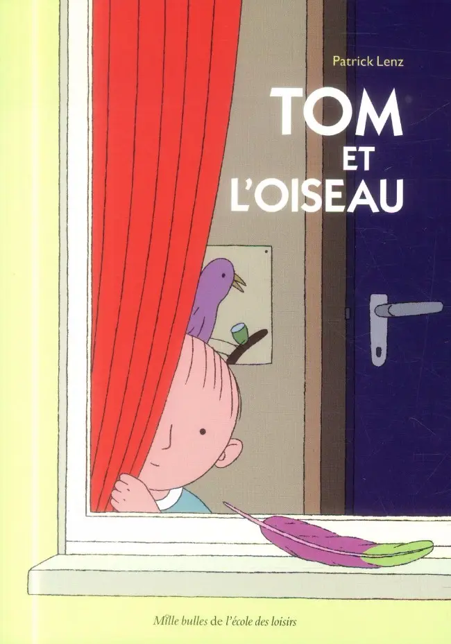 Couverture de l'album Tom et l'oiseau