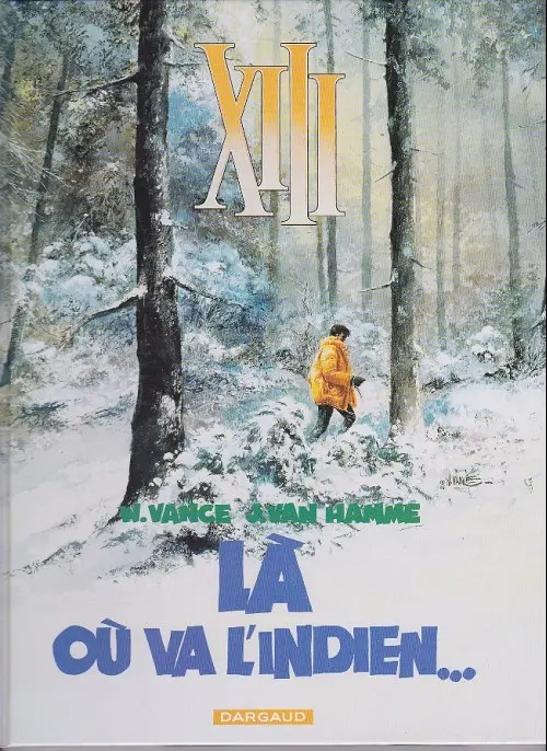 Couverture de l'album XIII Tome 2 Là où va l'indien...