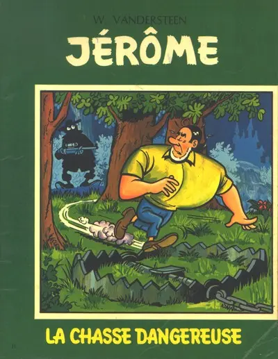 Couverture de l'album Jérôme Tome 11 La chasse dangereuse