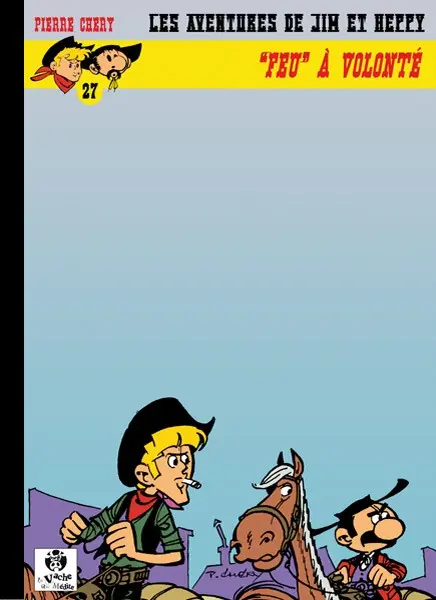 Couverture de l'album Les aventures de Jim L'astucieux - Jim Aydumien Tome 27 Feu à volonté