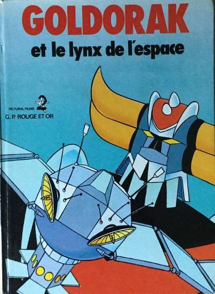 Couverture de l'album Goldorak - Le Robot de l'espace Tome 14 Goldorak et le lynx de l'espace