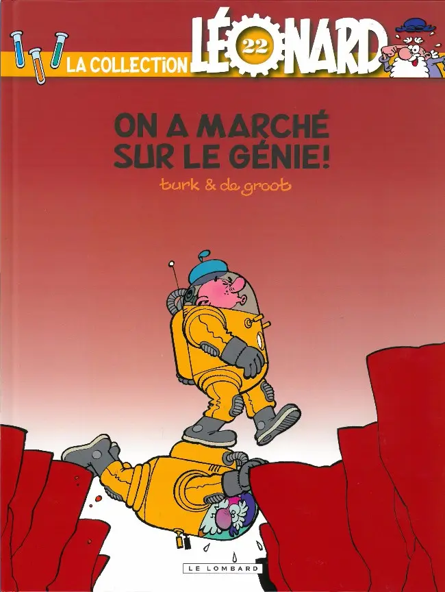 Couverture de l'album La Collection Léonard Tome 22 On a marché sur le génie !