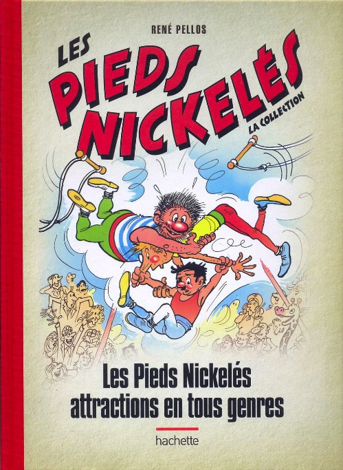 Couverture de l'album Les Pieds Nickelés - La collection Tome 59 Les Pieds Nickelés attractions en tous genres