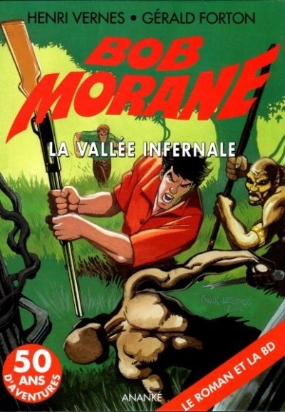 Couverture de l'album Bob Morane Tome 9 La Vallée infernale
