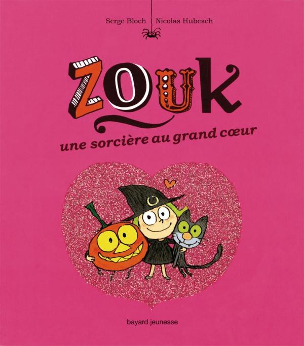 Couverture de l'album Zouk Tome 1 Une sorcière au grand coeur