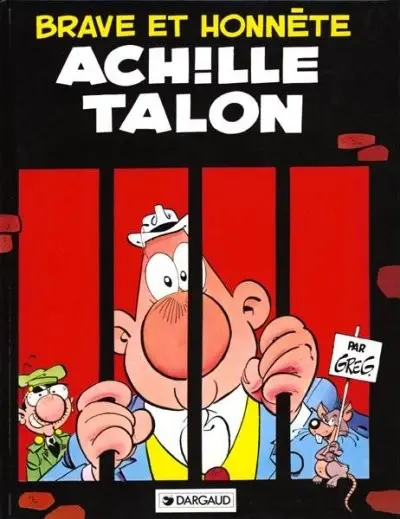 Couverture de l'album Achille Talon Tome 11 Brave et honnête Achille Talon