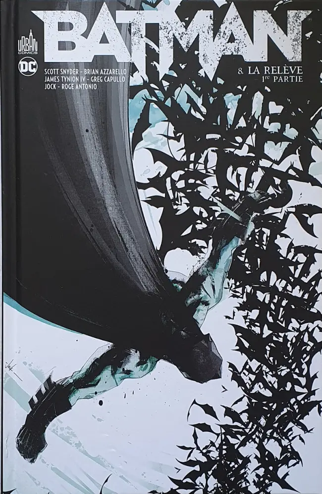Couverture de l'album Batman Tome 8 La Relève - 1re partie