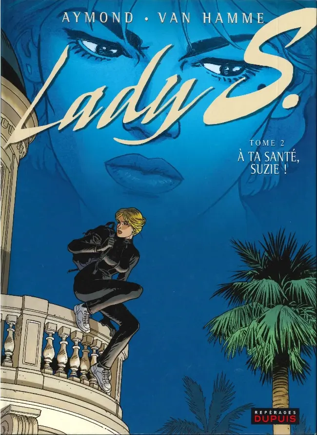 Couverture de l'album Lady S. Tome 2 À ta santé, Suzie !