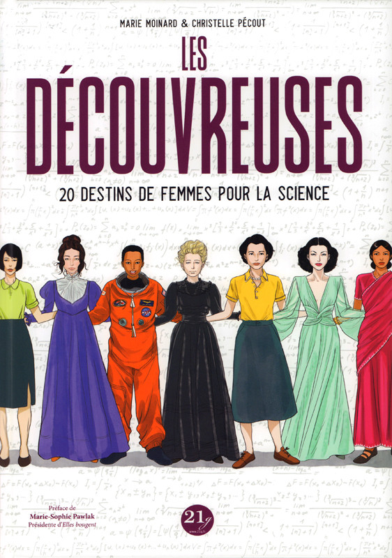 Couverture de l'album Les découvreuses 20 destins de femmes pour la science