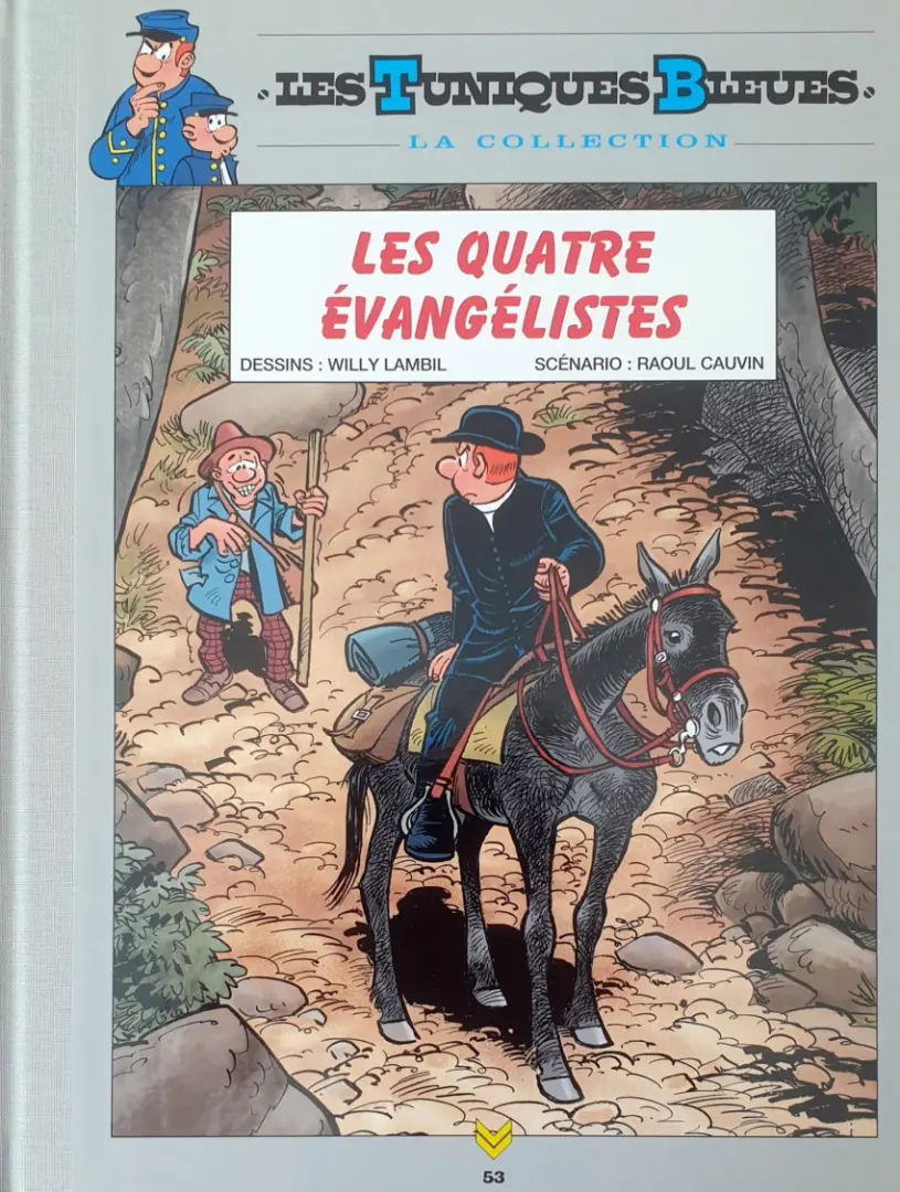 Couverture de l'album Les Tuniques Bleues La Collection (Hachette) Tome 53 Les quatre évangélistes