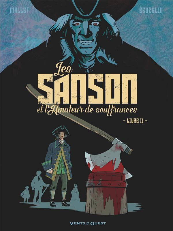 Couverture de l'album Les Sanson et l'amateur de souffrances Livre II