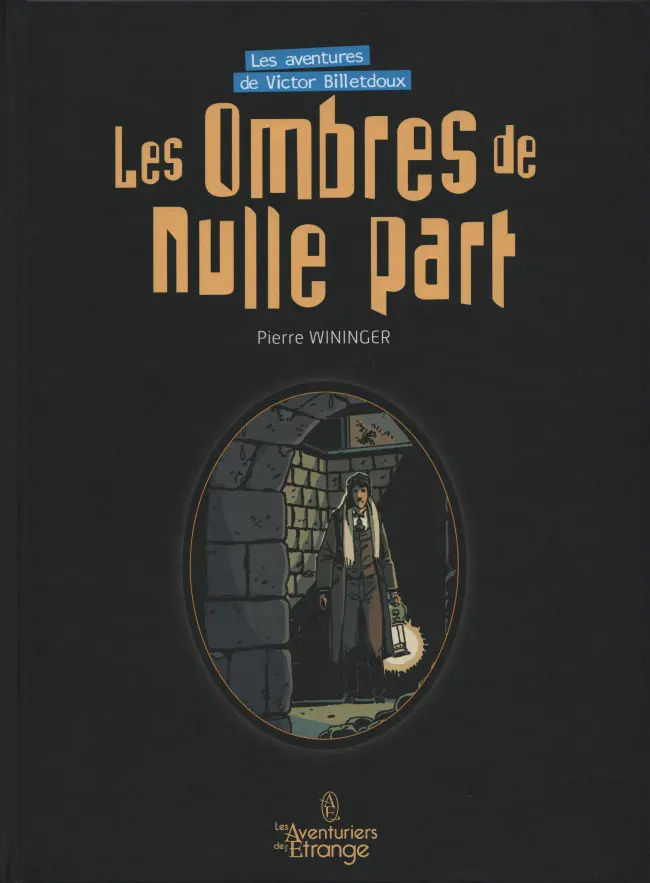 Couverture de l'album Victor Billetdoux Tome 2 Les Ombres de nulle part